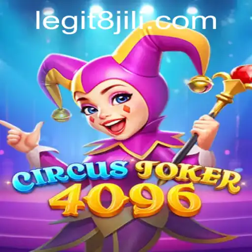 Explore the Thrilling World of CircusJoker4096: A New Era in Gaming