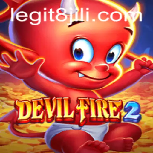 Unveiling the Exciting World of DevilFire2 and the Intriguing 8jili