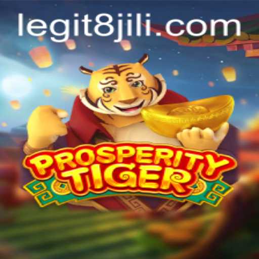 The Exciting World of ProsperityTiger and 8jili: A Comprehensive Guide