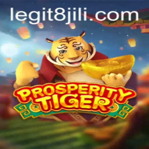 The Exciting World of ProsperityTiger and 8jili: A Comprehensive Guide